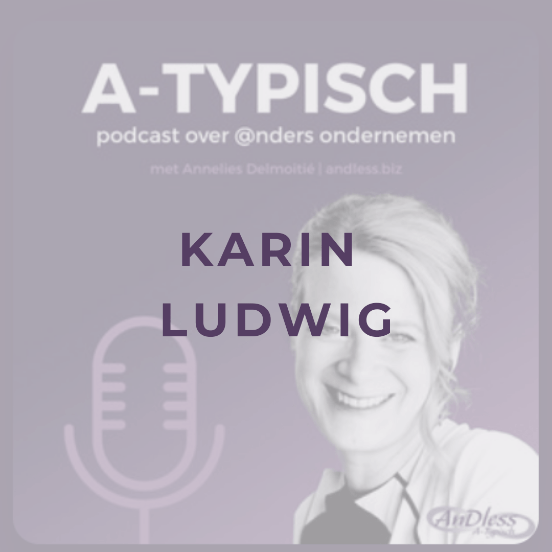 Afl. 6 A-typisch: Karin Ludwig – De Kracht van Afscheid