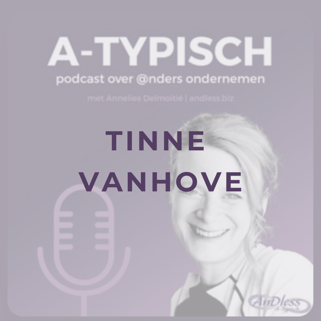 Afl. 11 A-typisch: Tinne (Christine) Vanhove – Oktine
