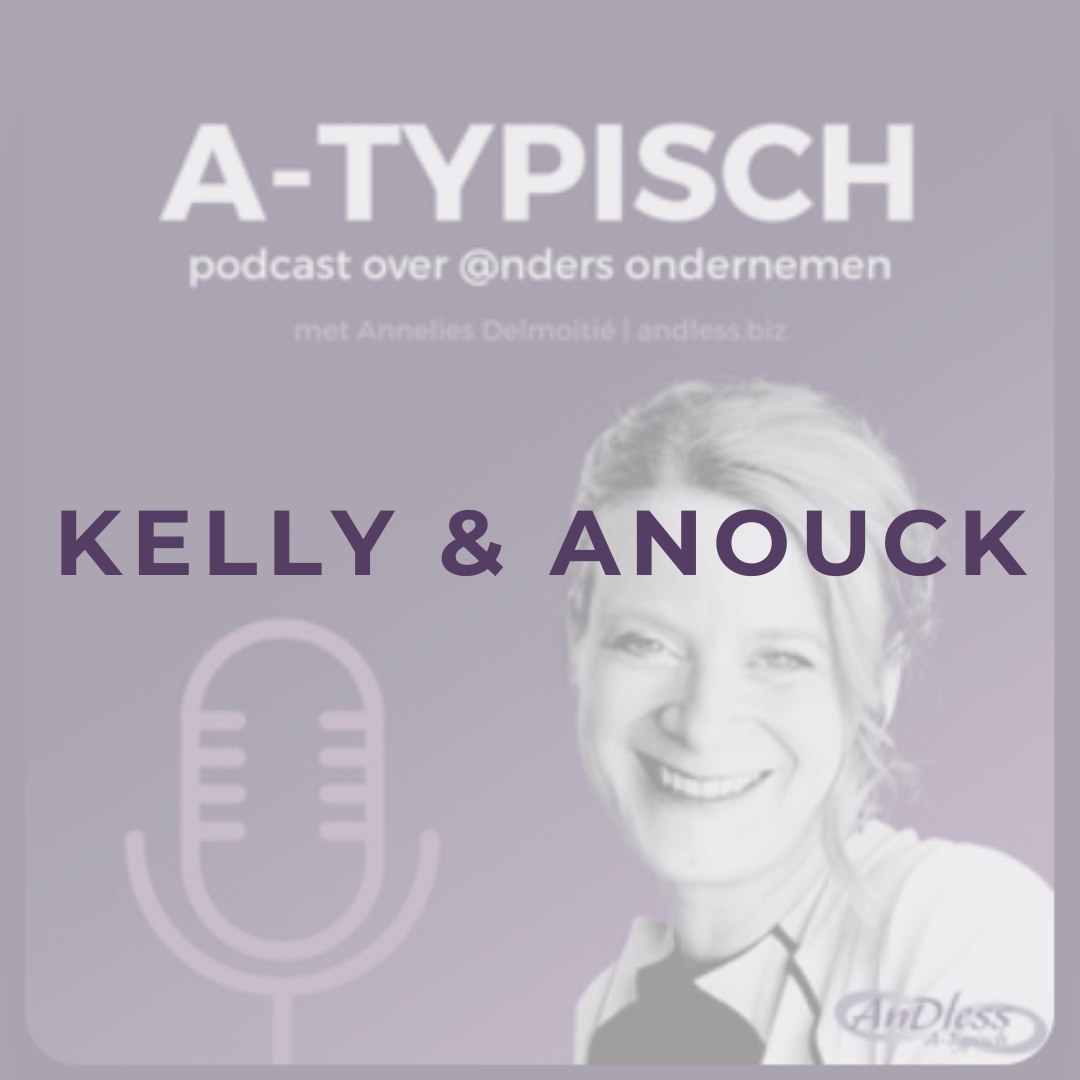 Afl. 19 Podcast A-typisch: Anouck en Kelly
