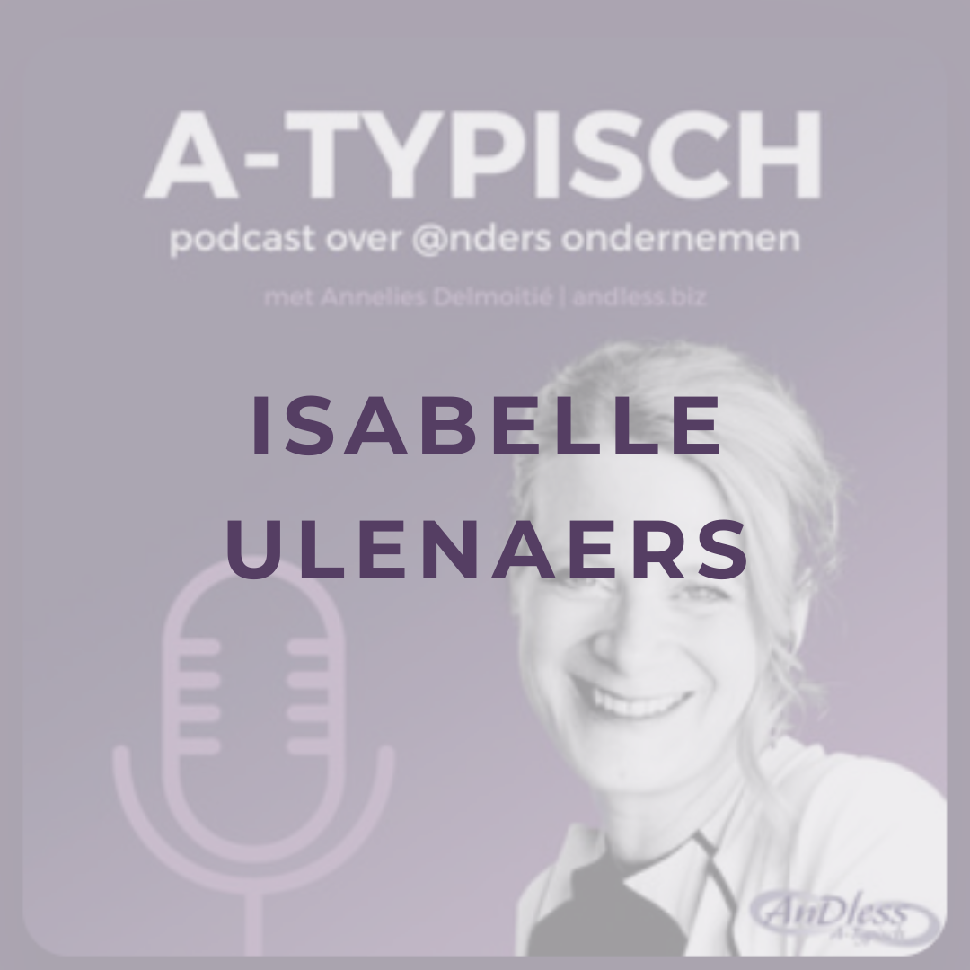 Afl. 21 Isabelle Ulenaers – Natural SELF