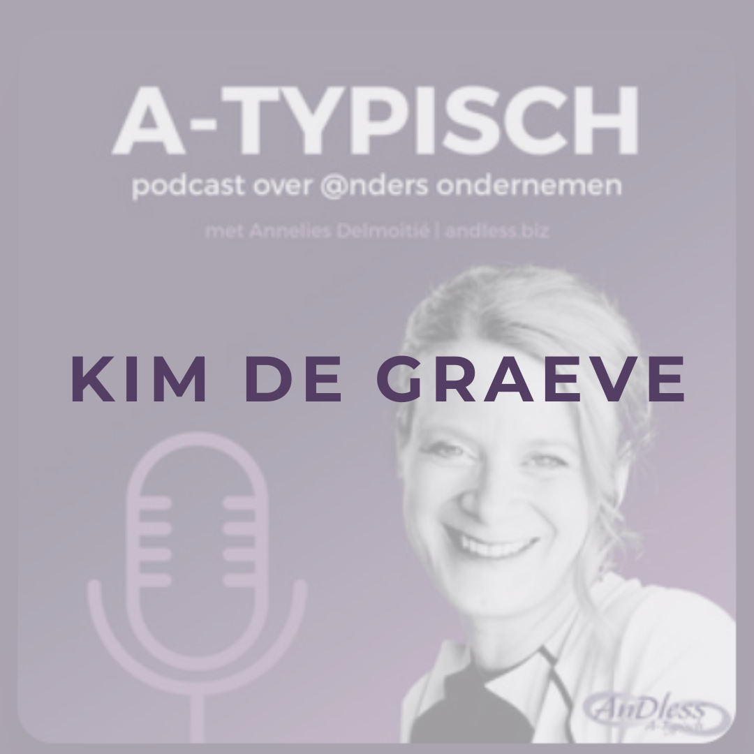 Afl 27 A-Typisch: Kim De Graeve – Freedom Unlocked