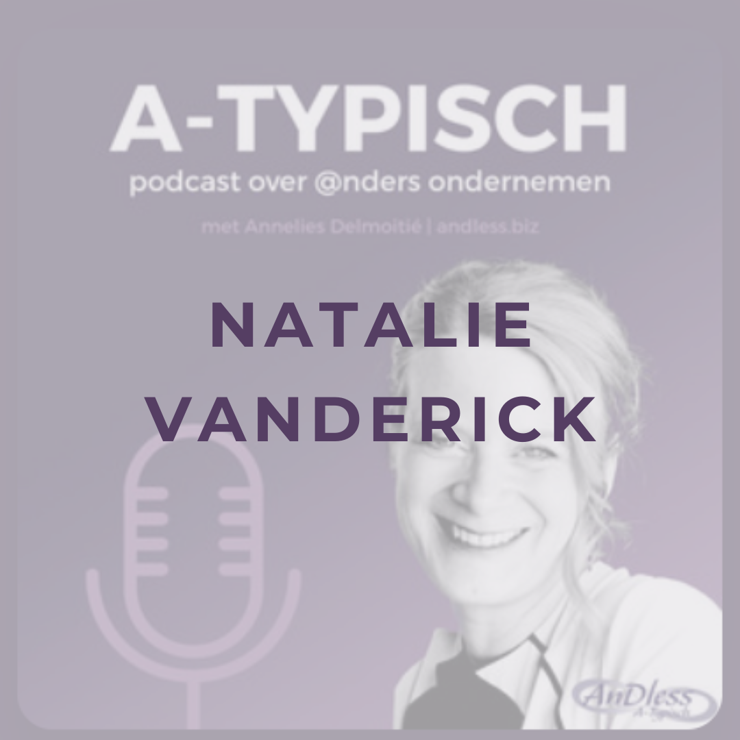 Afl. 32: A-Typisch: Natalie Vanderick